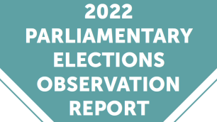 2022 Parliamentary Elections Monitoring Report – From a Gender Perspective